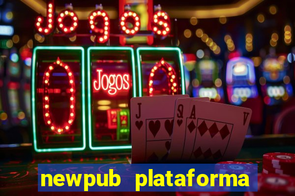 newpub plataforma de jogos